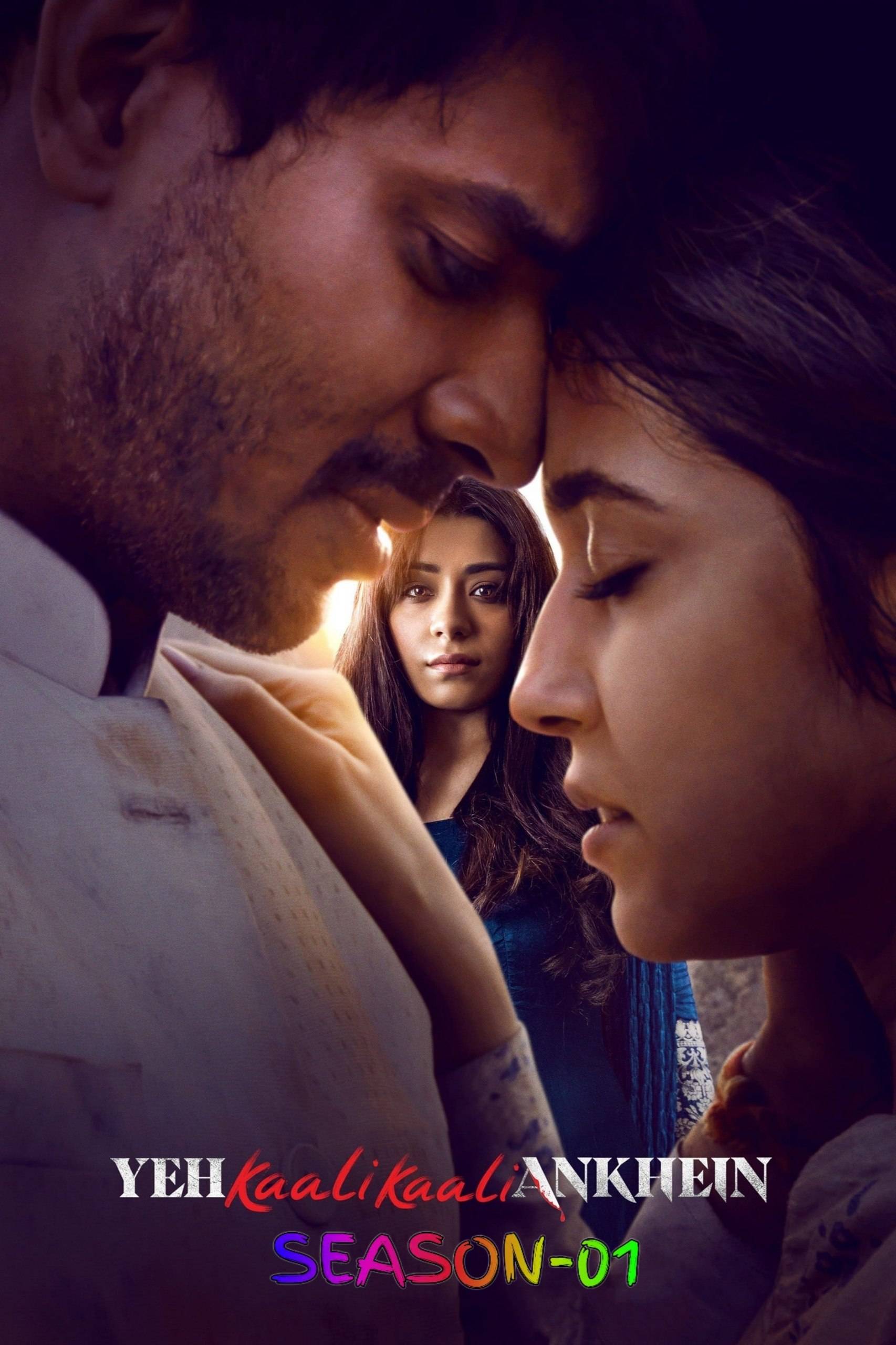 Yeh Kaali Kaali Ankhein S1 2022 Hindi Completed Web Series HEVC ESub Movies4U.com