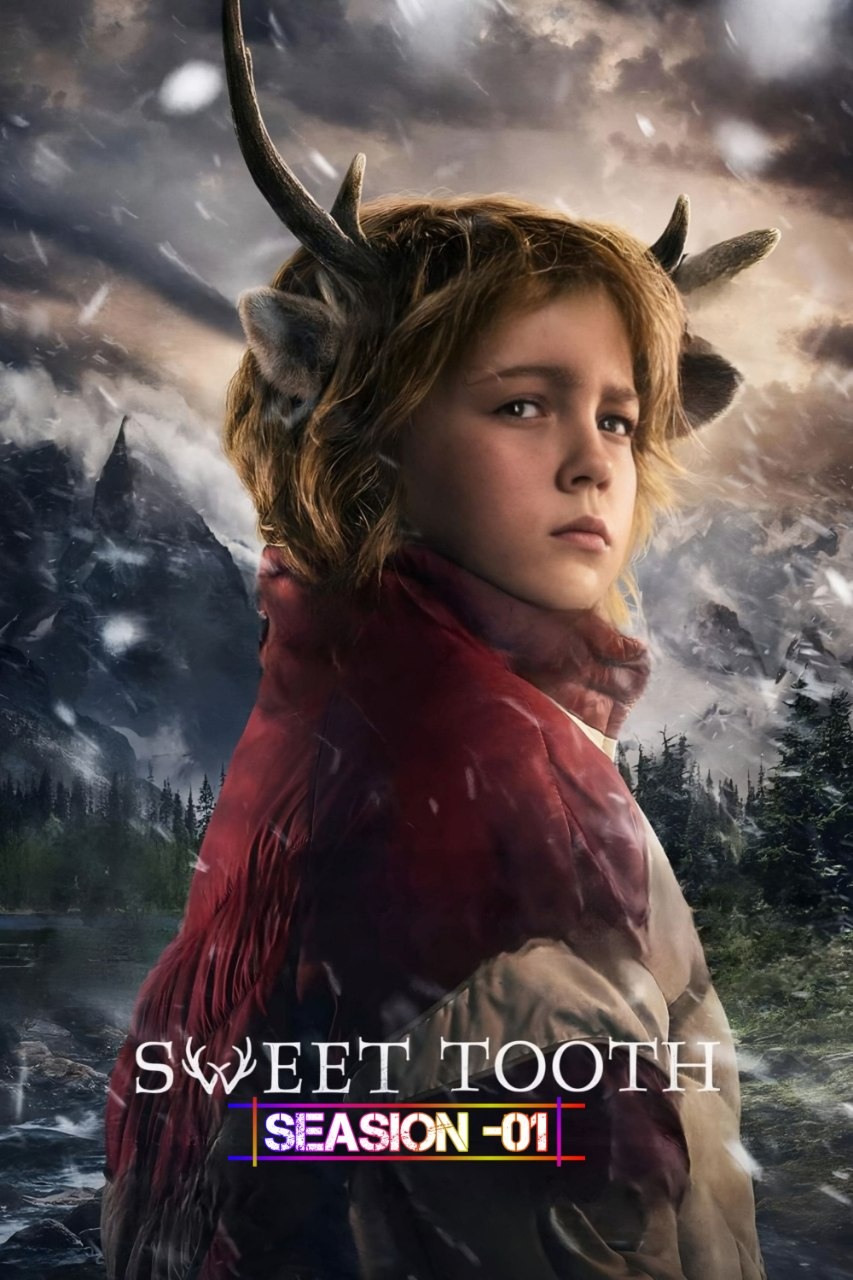 Sweet Tooth S01 2021 Hindi English Dual Audio Completed Web Series HEVC 10bit ESub Movies4U.com