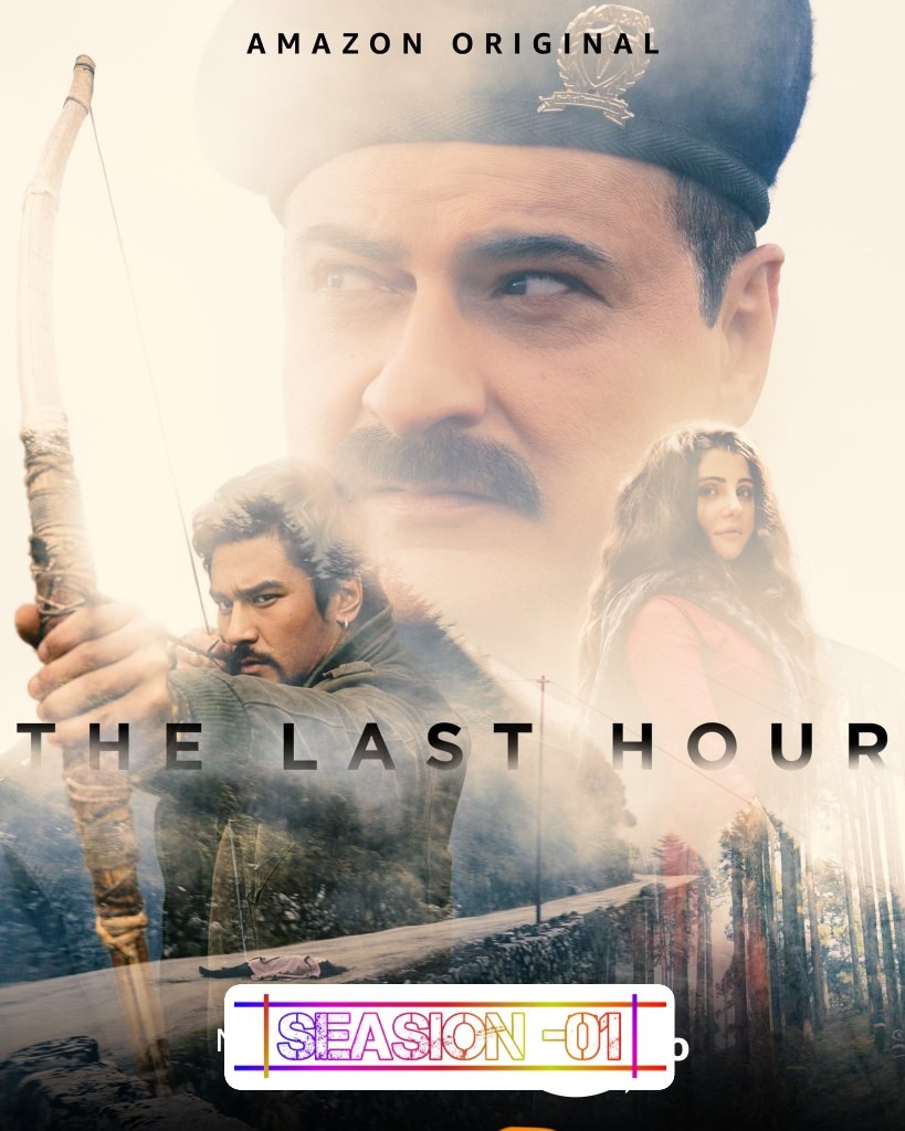 The Last Hour S01 2021 Hindi Completed Web Series HEVC ESub Movies4U.com