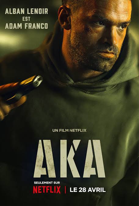 AKA (2023) Hollywood (Hindi   English) Dual Audio Full Movie HD ESub Movies4U.com