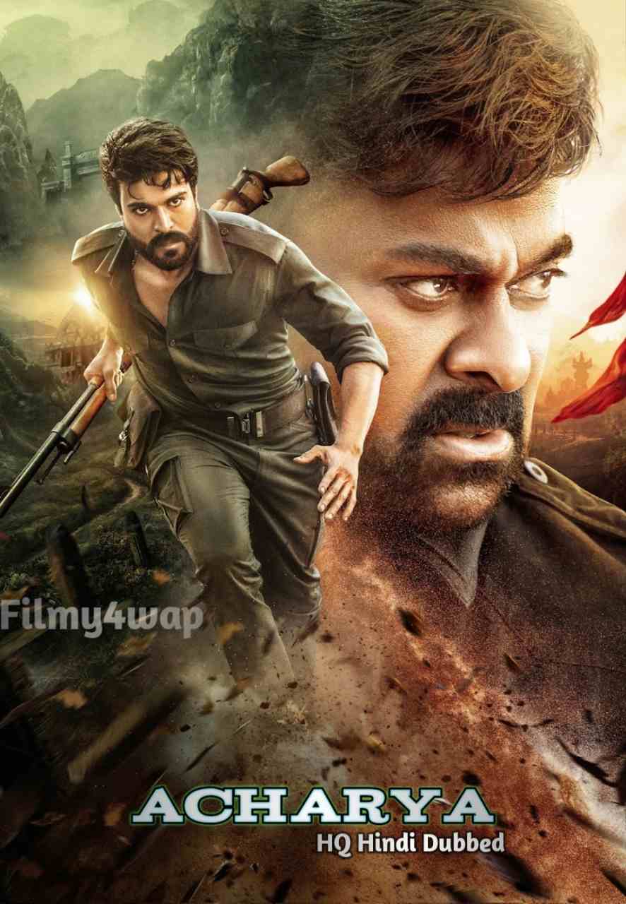Acharya 2023 South Hindi Dubbed UnCut Full Movie HD ESub Movies4U.com