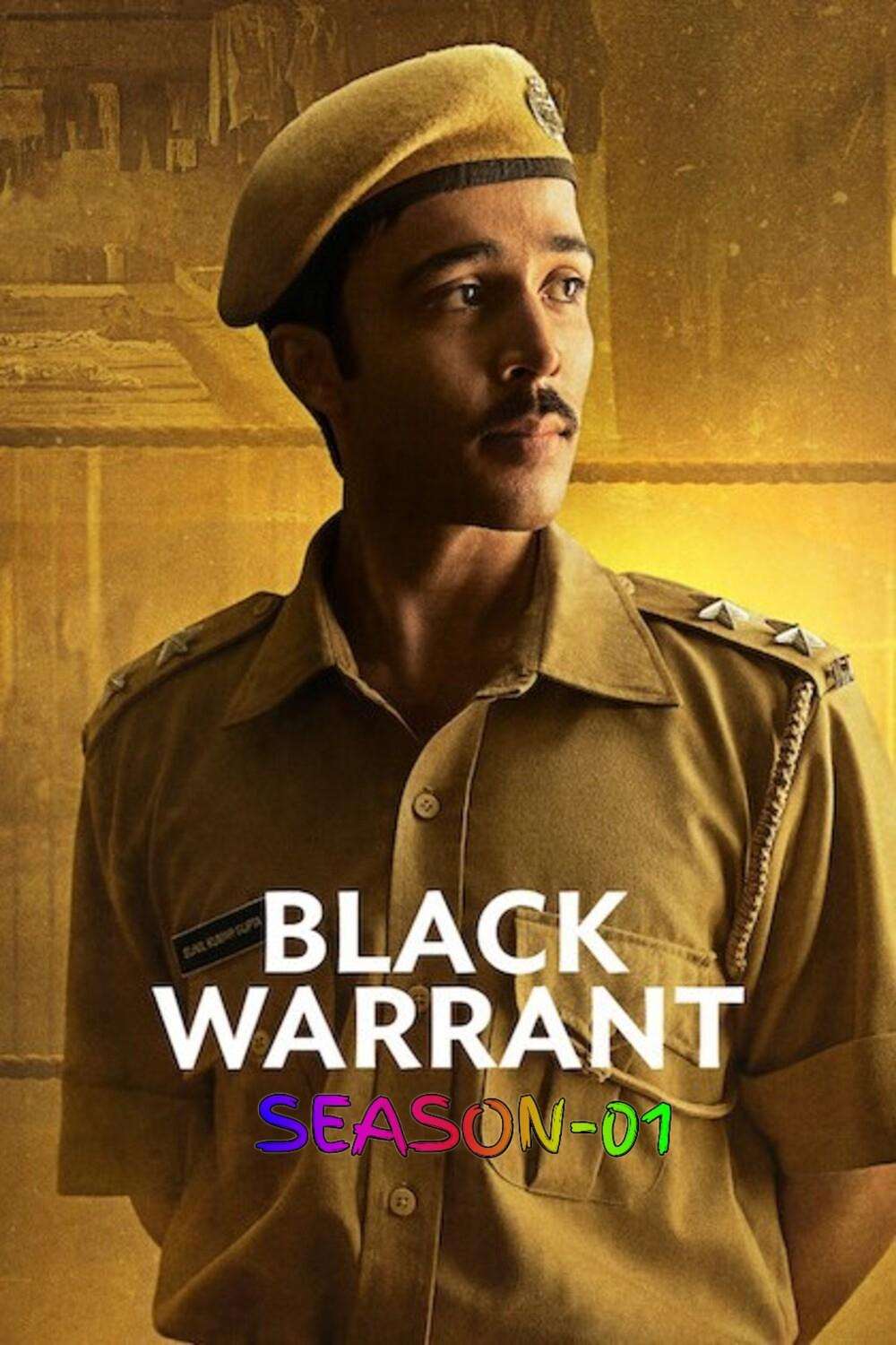 Black Warrant S01 2025 Hindi Completed Web Series HEVC ESub Movies4U.com