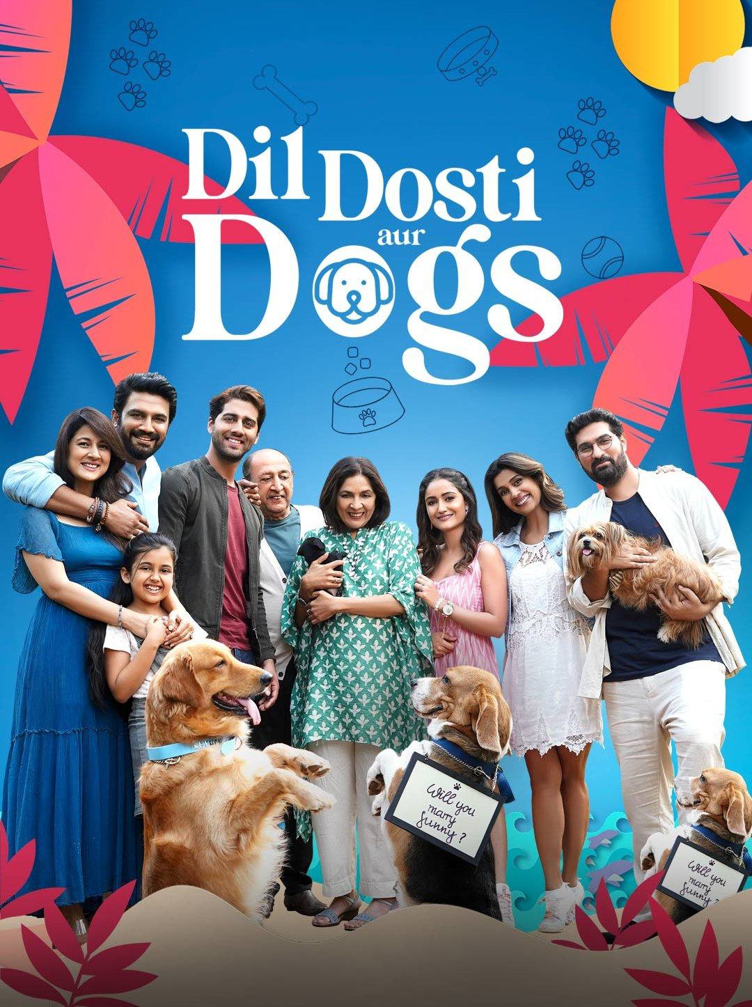 Dil Dosti Aur Dogs 2025 Bollywood Hindi Movie HD ESub Movies4U.com