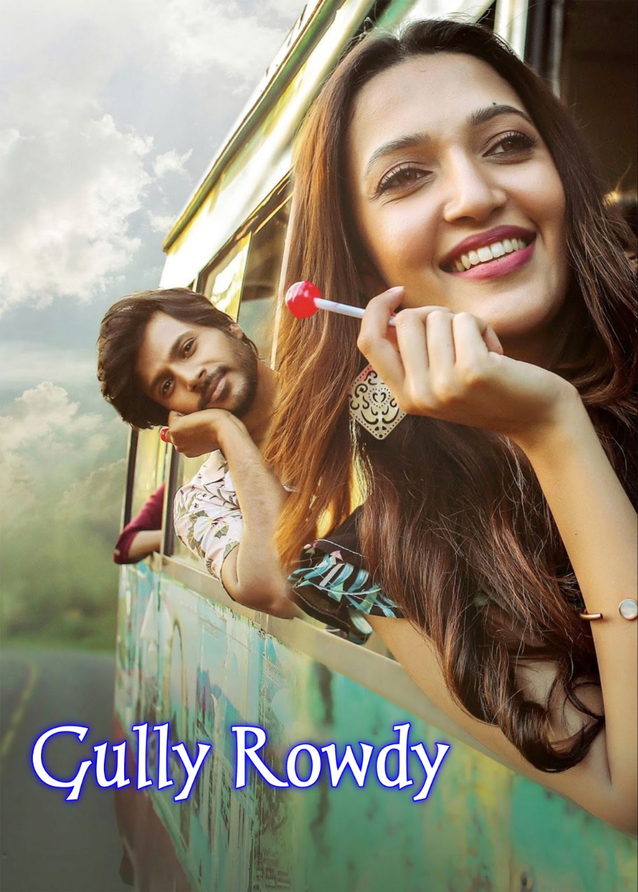 Gully Rowdy 2021 Hindi Telugu Dual Audio UnCut Movie HD ESub Movies4U.com