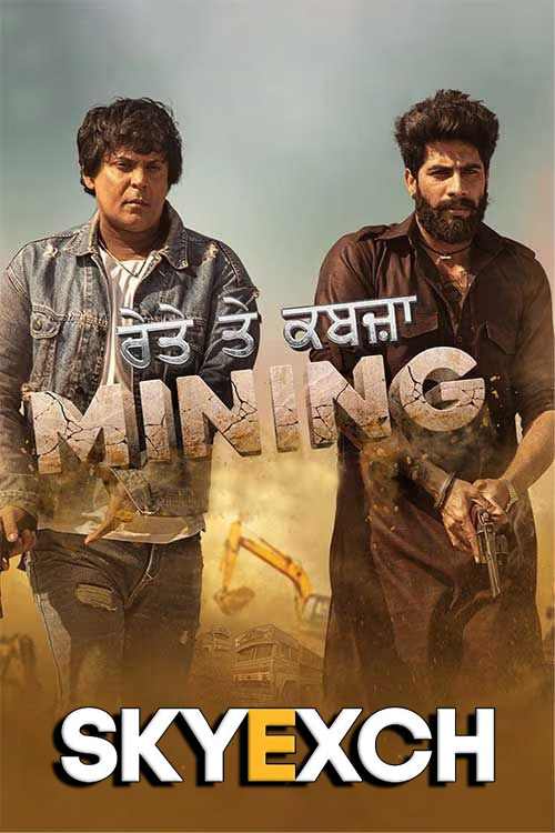 Mining Reyte te Kabzaa 2023 Punjabi Full Movie HWCam Movies4U.com