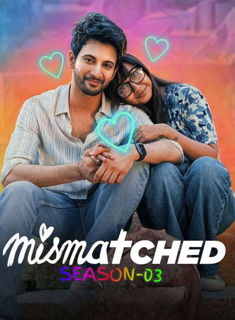 Mismatched S03 2024 Hindi Completed Web Series HEVC ESub Movies4U.com