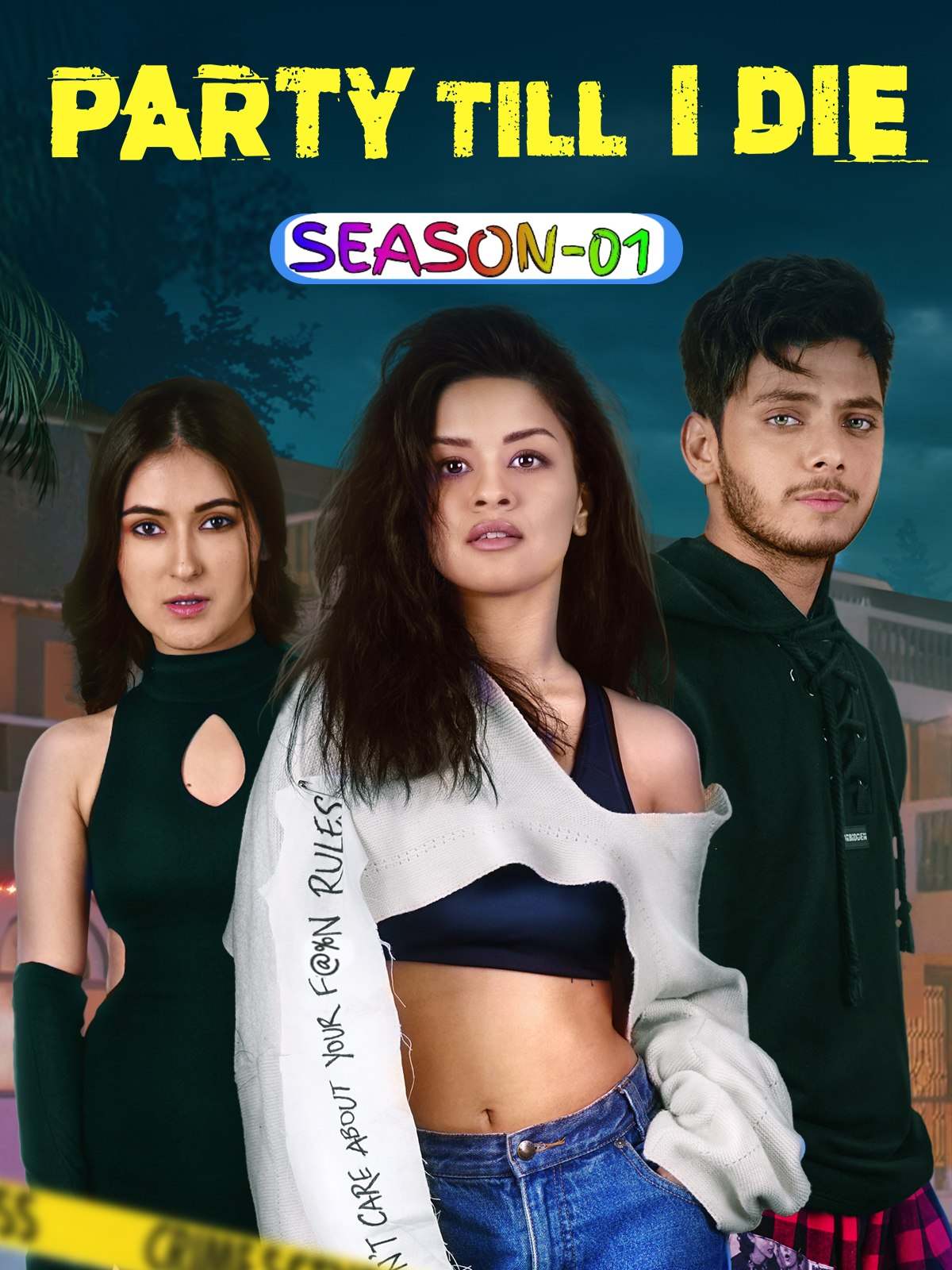 Party Till I Die S01 2024 Hindi Completed Web Series HEVC ESub Movies4U.com