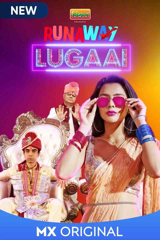 Runaway Lugai 2021 New Hindi Completed Web Series HEVC Movies4U.com