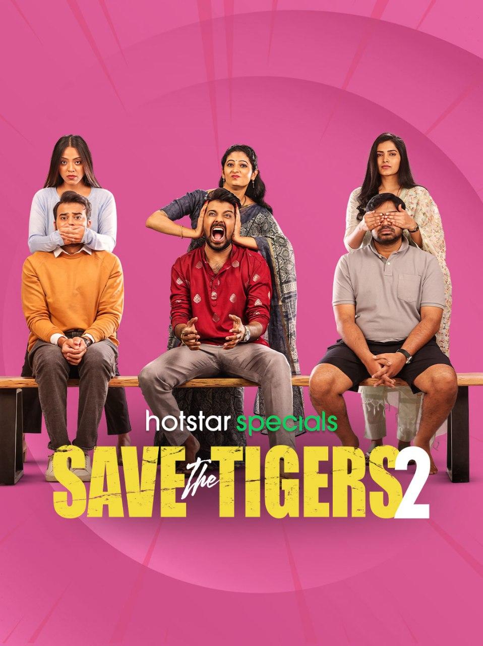 Save the Tigers S02 2024 Hindi Completed Web Series HEVC ESub Movies4U.com