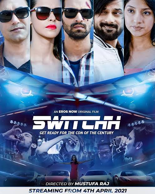 Switchh 2021 Bollywood Hindi Full Movie HD Movies4U.com