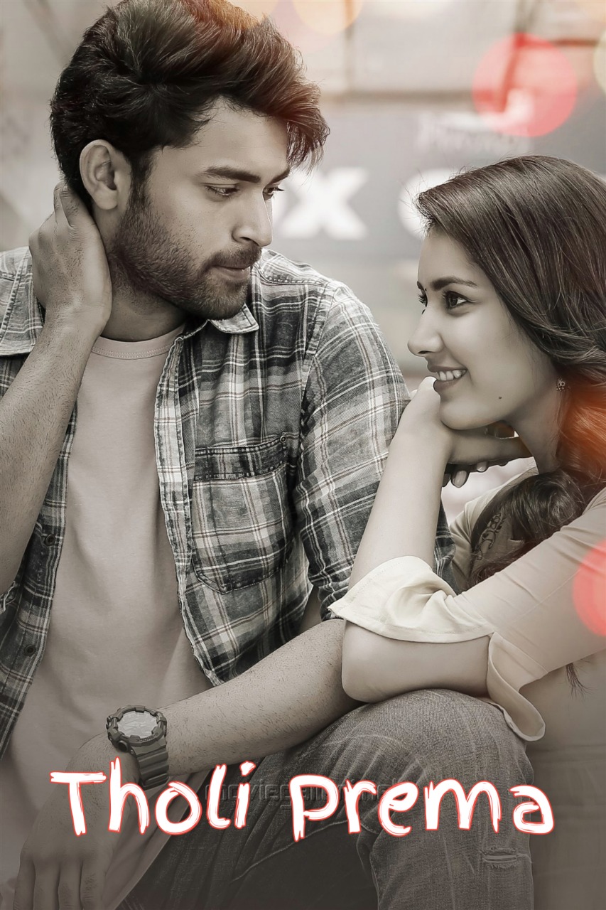 Tholi Prema 2018 Hindi Telugu Dual Audio UnCut Movie HD ESub Movies4U.com