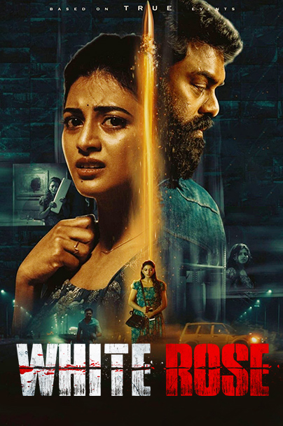 White Rose (2024) (Hindi   Tamil) Dual Audio UnCut Movie HD ESub Movies4U.com